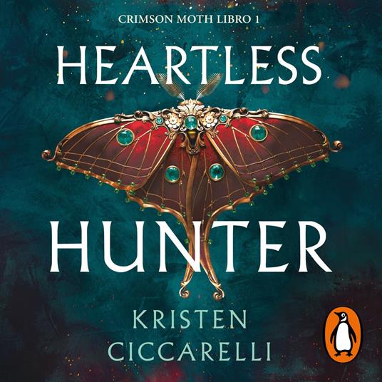 Heartless Hunter (edición en español) (Crimson Moth. Libro 1)