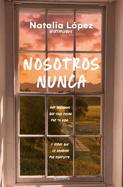 Nosotros nunca - Natalia López (@srtaflequis) - ebook