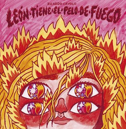León tiene el pelo de fuego - Ricardo Cavolo - ebook