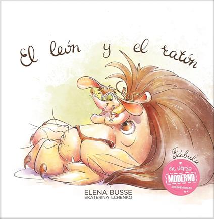 El león y el ratón: Fábula clásica en verso moderno con actividades - Elena Busse - ebook