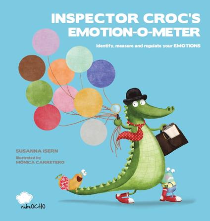 Inspector Croc's Emotion-O-Meter - Susanna Isern,Mónica Carretero - ebook