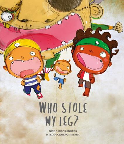 Who Stole My Leg? - José Carlos Andrés,Myriam Cameros Sierra - ebook