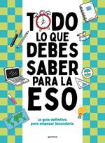 Todo lo que debes saber para la ESO