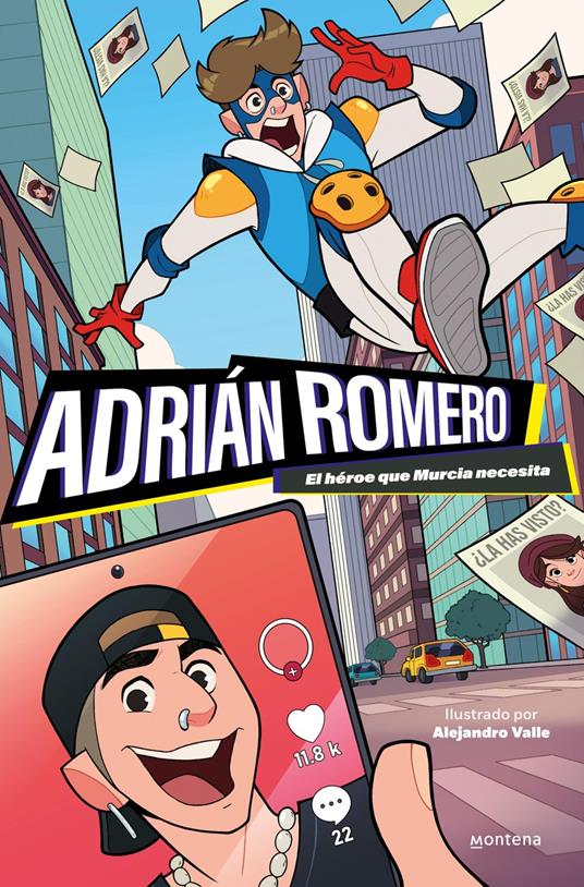 Adrián Romero - El héroe que Murcia necesita - Adrián Romero - ebook