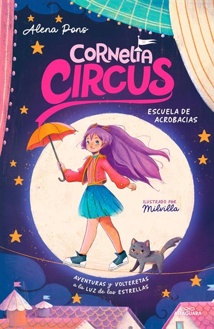 Cornelia Circus 1 - Escuela de Acrobacias - Alena Pons - ebook