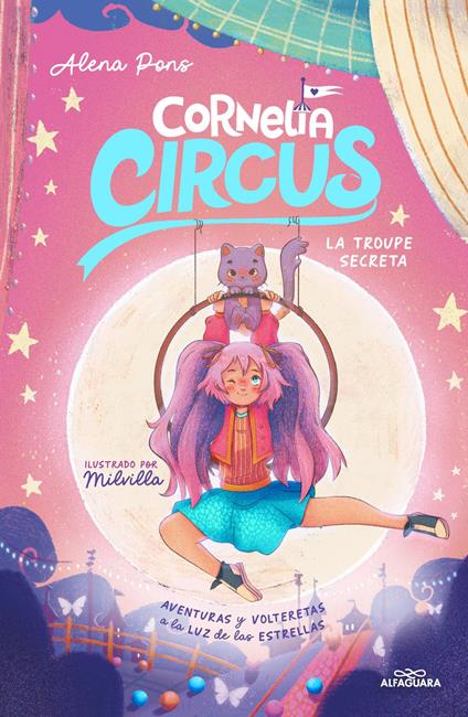 Cornelia Circus 3 - La troupe secreta - Alena Pons - ebook