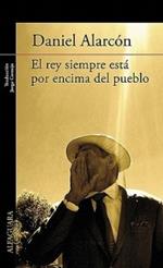 El Rey Esta Siempre Por Encima del Pueblo