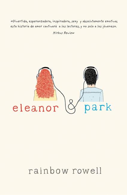 Eleanor y Park - Rainbow Rowell,Victoria Simó Perales - ebook