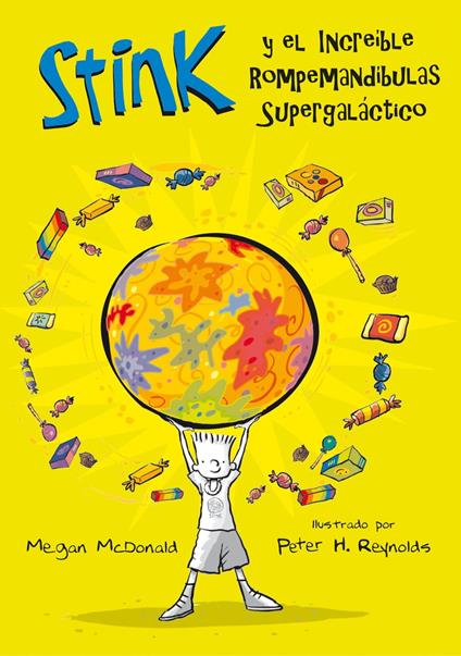 Stink 2 - El increible Rompemandíbulas Supergaláctico - Megan McDonald - ebook