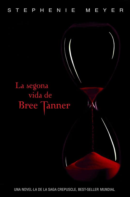 La segona vida de Bree Tanner (Saga Crepuscle) - Stephenie Meyer - ebook