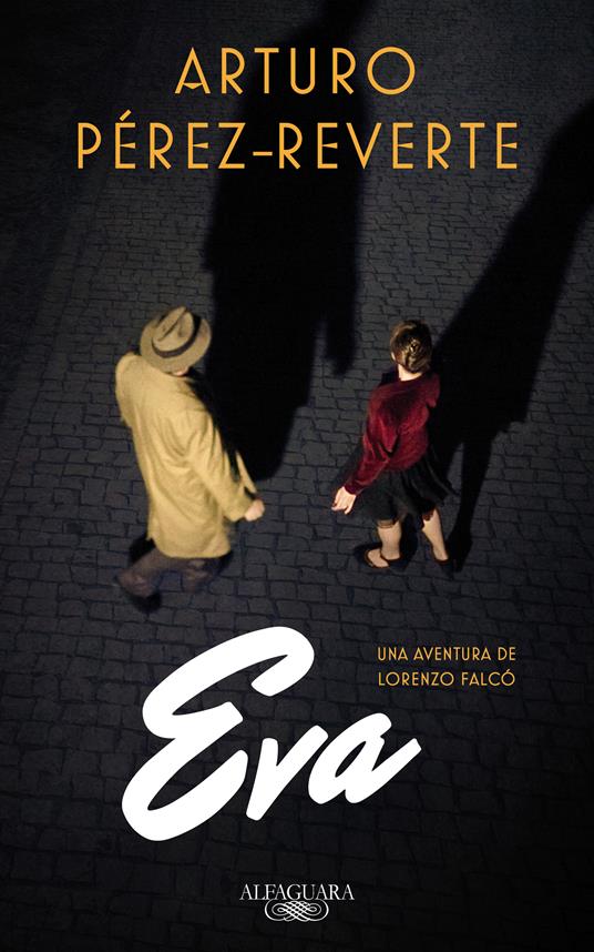 Eva. Ediz. spagnola - Arturo Pérez-Reverte - copertina