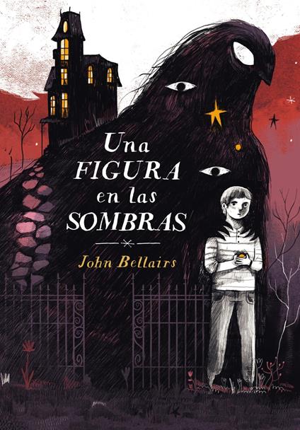 Una figura en las sombras (Los casos de Lewis Barnavelt 2) - John Bellairs - ebook