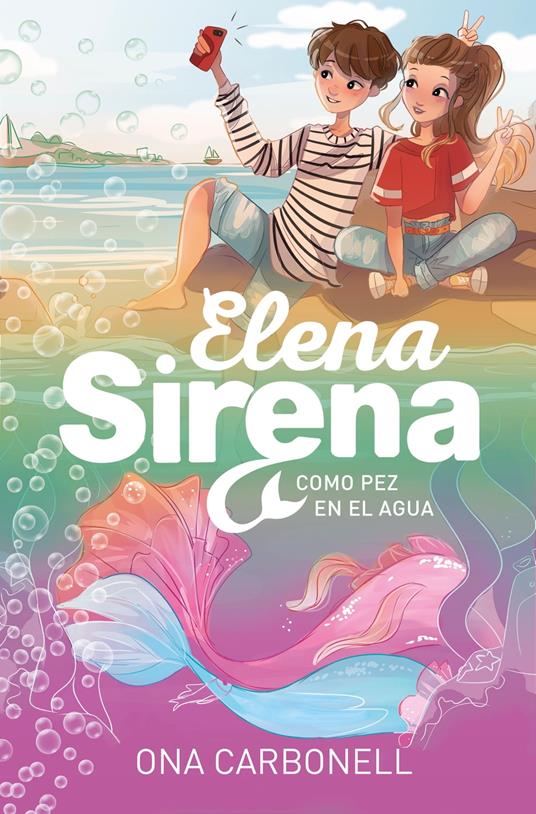Elena Sirena 3 - Como pez en el agua - Ona Carbonell - ebook