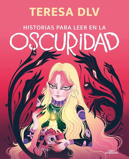 Historias para leer en la oscuridad - Teresa Dlv - ebook