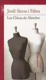 Las Chicas de Alambre