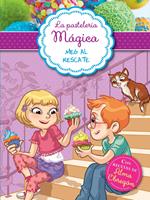 Meg al rescate (Serie La pastelería mágica 2)