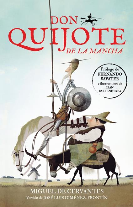 Don Quijote de la Mancha (Colección Alfaguara Clásicos) - Miguel de Cervantes,José L. Giménez-Frontín - ebook