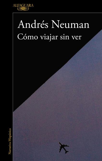 Cómo viajar sin ver