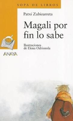 Magali por fin lo sabe - Patxi Zubizarreta - cover