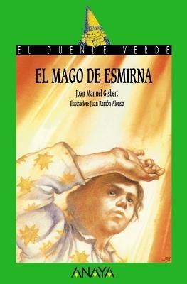 El Mago de Esmirna - Joan Manuel Gisbert - cover
