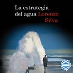 La estrategia del agua