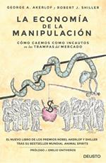 La economía de la manipulación