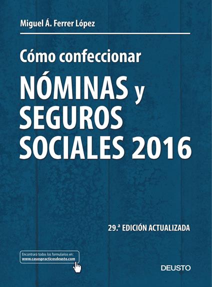 Cómo confeccionar nóminas y seguros sociales 2016