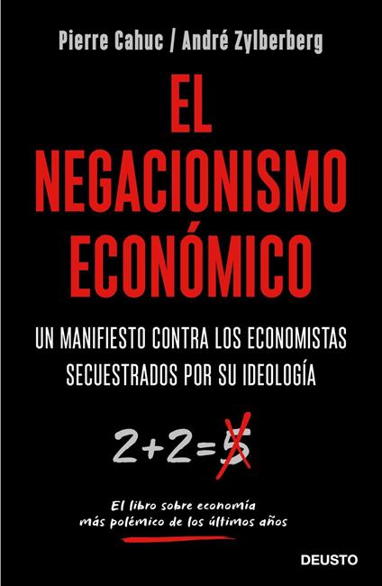El negacionismo económico