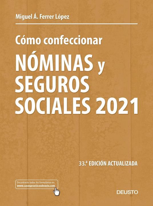 Cómo confeccionar nóminas y seguros sociales 2021