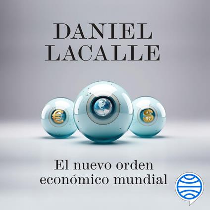 El nuevo orden económico mundial