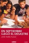 En Septiembre llego el desastre