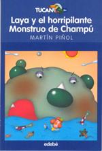 Laya y el horripilante monstruo de champu