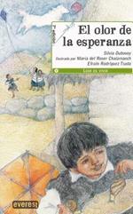 El Olor de la Esperanza