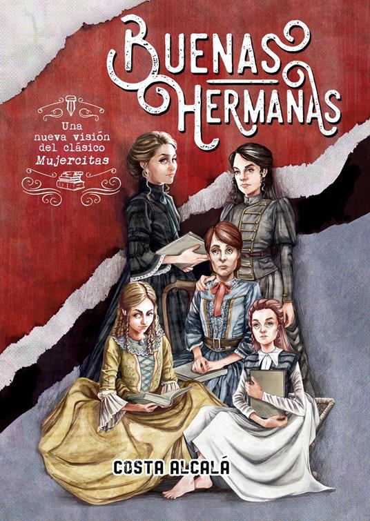 Buenas hermanas - Costa Alcalá - ebook