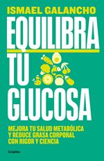 Equilibra tu glucosa