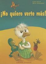 No quiero verte más