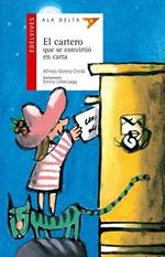 El Cartero Que Se Convirtio En Carta