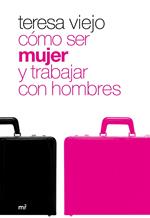 Cómo ser mujer y trabajar con hombres