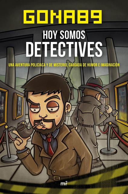 Hoy somos detectives - Gona89 - ebook