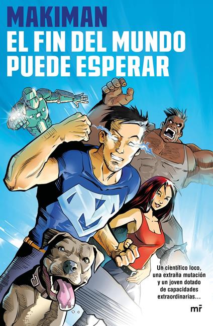 El fin del mundo puede esperar - Makiman - ebook