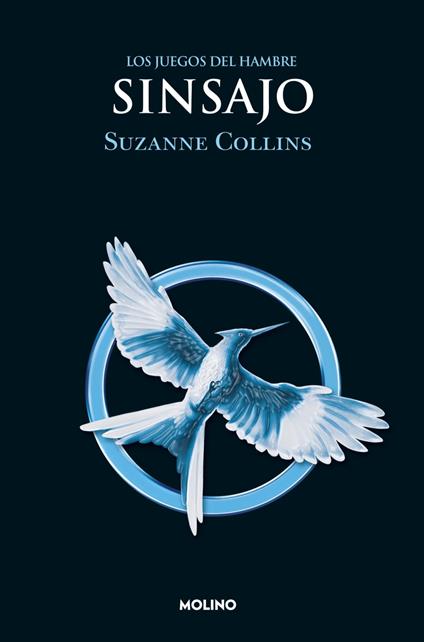 Los Juegos del Hambre 3 - Sinsajo - Suzanne Collins - ebook