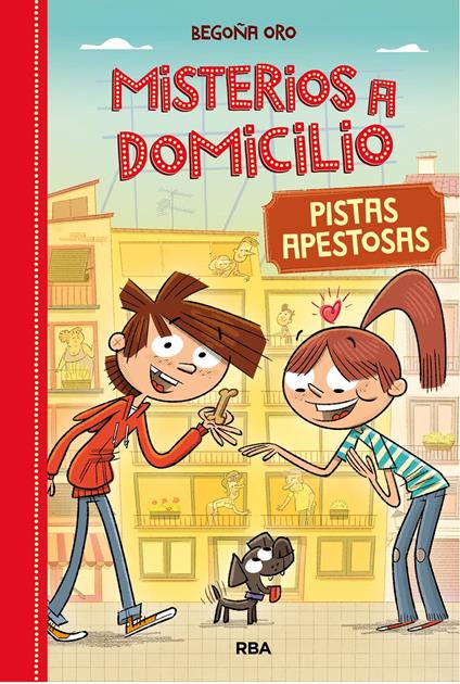 Misterios a domicilio 1 - Pistas apestosas - Begoña Oro,Roger Zanni - ebook