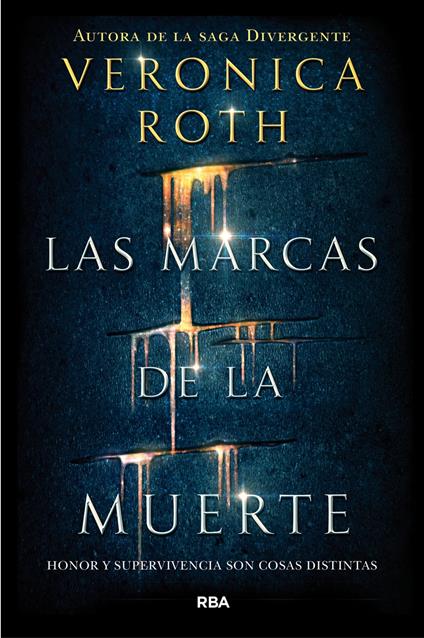 Las marcas de la muerte 1 - Las marcas de la muerte - Veronica Roth - ebook