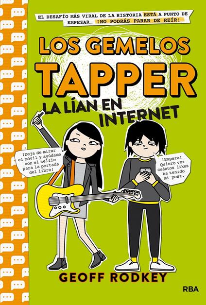 Los gemelos Tapper la lían en Internet (Los gemelos Tapper 4) - Geoff Rodkey,Isabel Llasat Botija - ebook