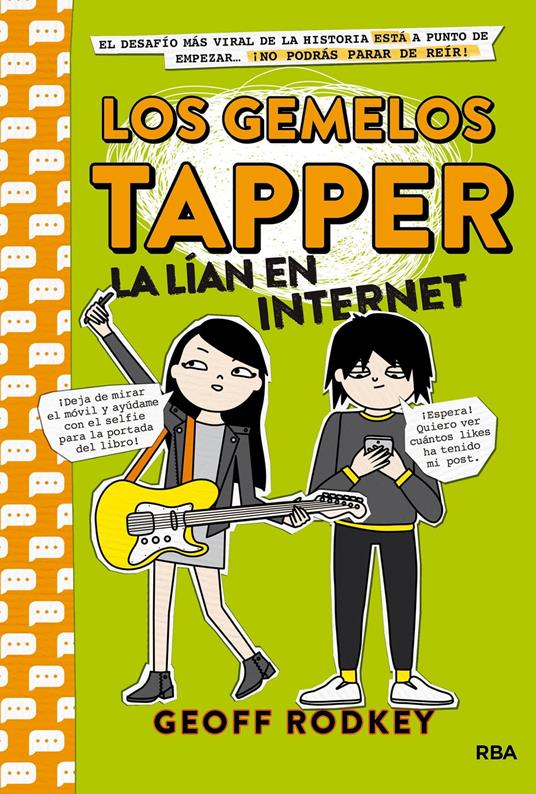 Los gemelos Tapper la lían en Internet (Los gemelos Tapper 4) - Geoff Rodkey,Isabel Llasat Botija - ebook
