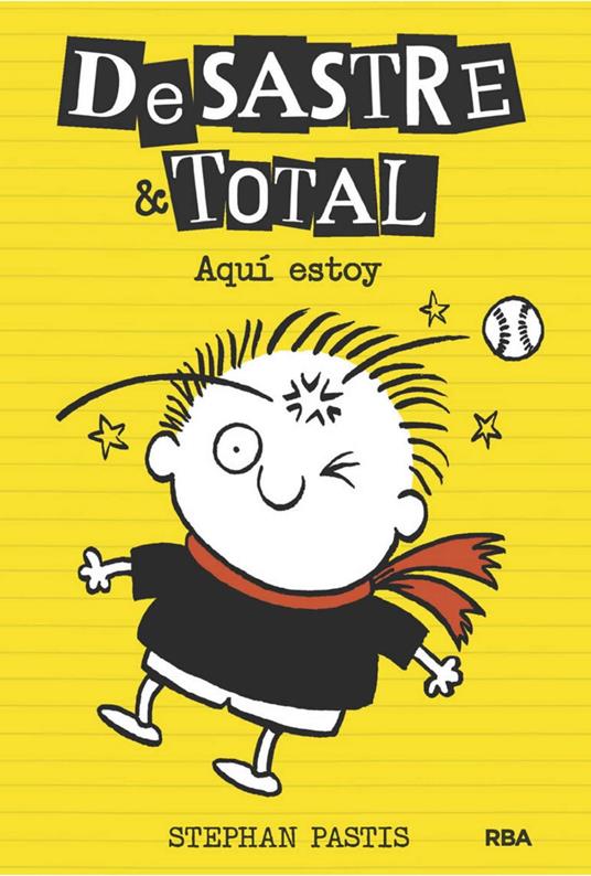 DeSastre & Total 3 - Aquí estoy - Stephan Pastis,Isabel Llasat Botija - ebook