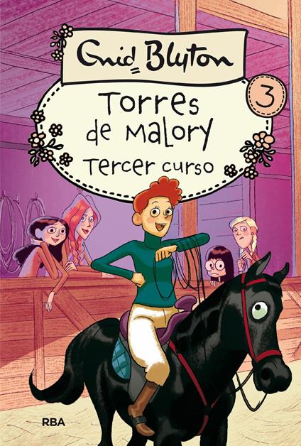 Torres de Malory 3 - Tercer curso - Enid Blyton,Enrique Lorenzo Díaz,Mireia Rué i Gòrriz - ebook