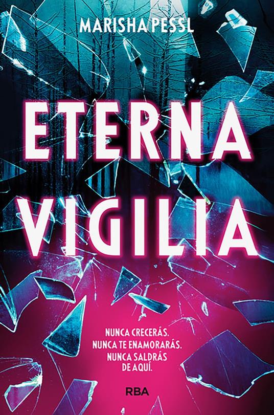 Eterna Vigilia - Marisha Pessl - ebook