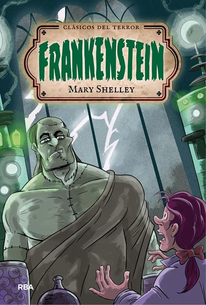 Frankenstein - Sabina Galí,Mary Shelley,Antonio Navas - ebook