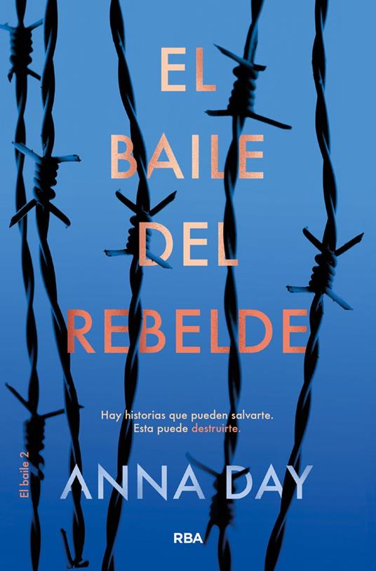 El baile del ahorcado 2 - El baile del rebelde - Anna Day - ebook